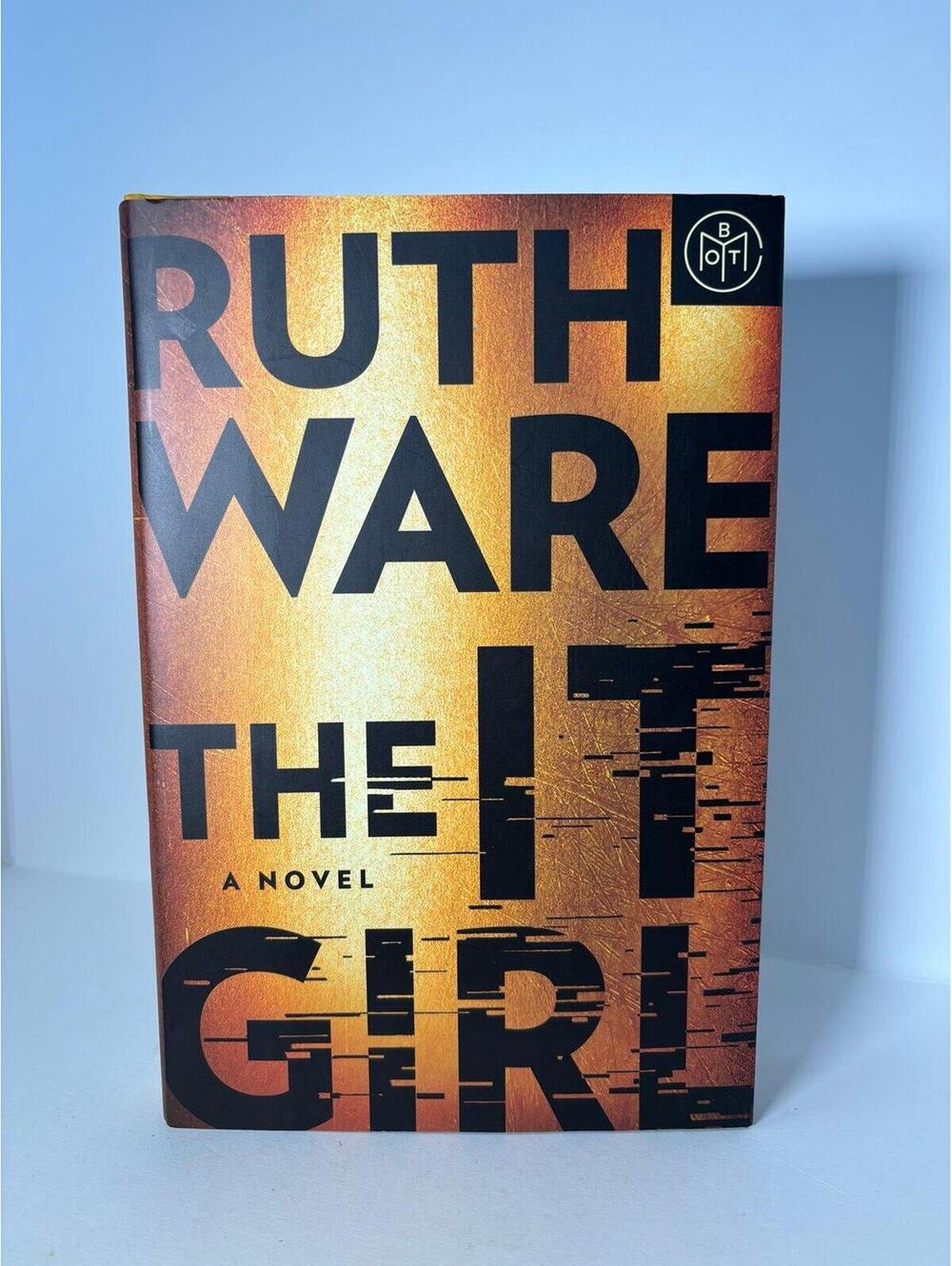 The It Girl by Ruth Ware — Book of the Month Edition (Hardcover)